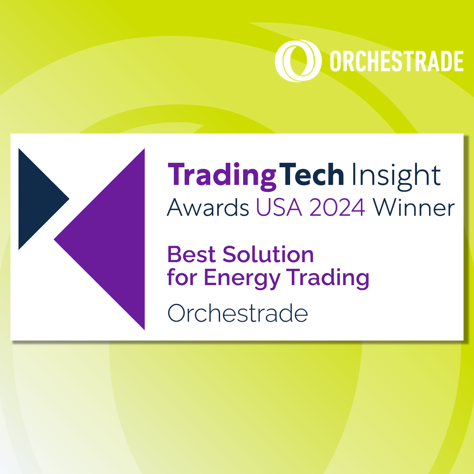 Best Solution for Energy Trading"TradingTech Insight USA Awards 2024